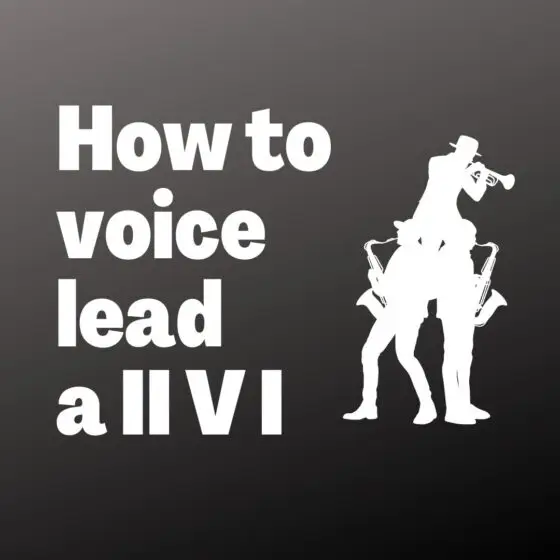 how to voice lead a II V I