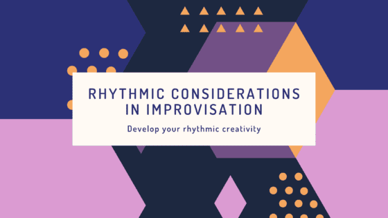 Jazz course on Rhythmic Considerations in Improvisations by Alex Terrier