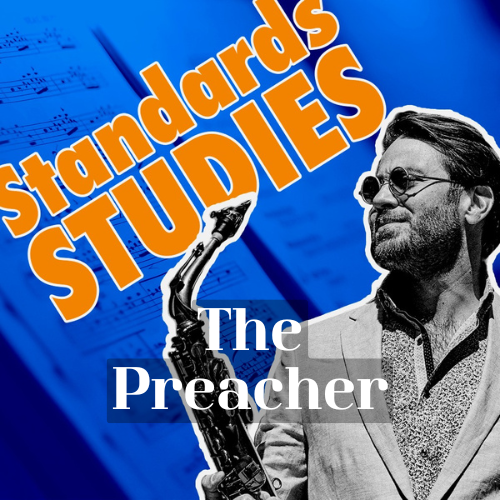 learn jazz standard The Preacher