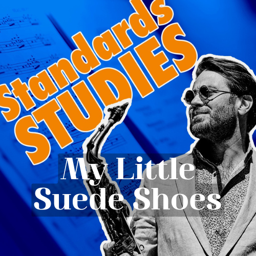 Learn jazz standard My Little Suede Shoes