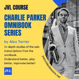 Jazz Video Lessons Course Charlie Parker Omnibook series by Alex Terrier