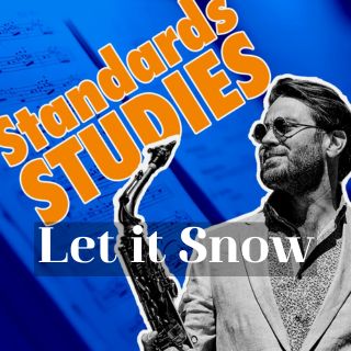 Learn jazz standard Let It Snow