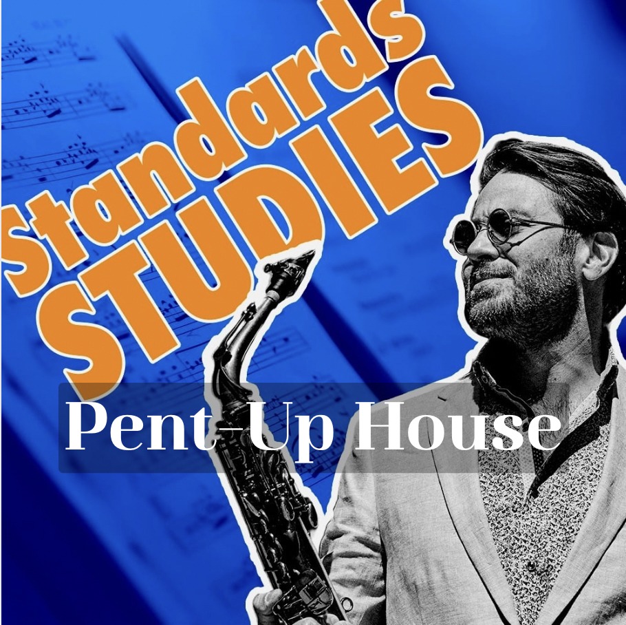 Learn jazz standard pent-up house